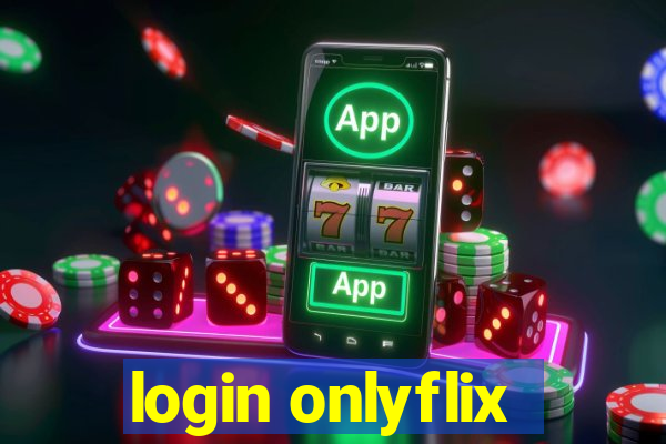 login onlyflix